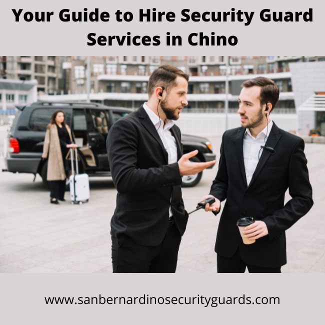 Security Guard Services in Chino
