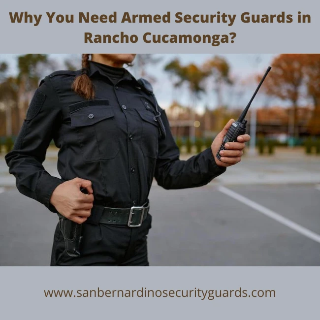 Armed Security Guards Rancho Cucamonga